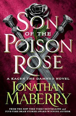 Book Review: Son of the Poison Rose by Jonathan Maberry