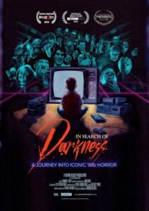 In Search of Darkness: 1980s Horror Documentary Trilogy